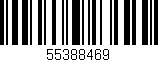 Código de barras (EAN, GTIN, SKU, ISBN): '55388469'