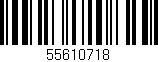 Código de barras (EAN, GTIN, SKU, ISBN): '55610718'