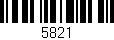 Código de barras (EAN, GTIN, SKU, ISBN): '5821'