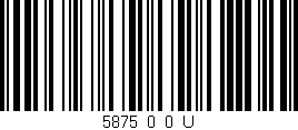 Código de barras (EAN, GTIN, SKU, ISBN): '5875_0_0_U'