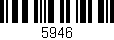 Código de barras (EAN, GTIN, SKU, ISBN): '5946'
