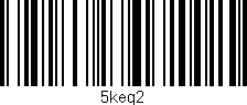 Código de barras (EAN, GTIN, SKU, ISBN): '5keq2'