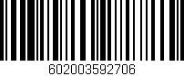 Código de barras (EAN, GTIN, SKU, ISBN): '602003592706'