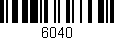 Código de barras (EAN, GTIN, SKU, ISBN): '6040'