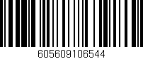 Código de barras (EAN, GTIN, SKU, ISBN): '605609106544'