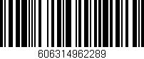 Código de barras (EAN, GTIN, SKU, ISBN): '606314962289'