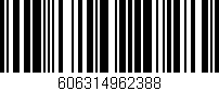 Código de barras (EAN, GTIN, SKU, ISBN): '606314962388'