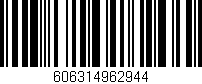 Código de barras (EAN, GTIN, SKU, ISBN): '606314962944'
