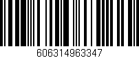 Código de barras (EAN, GTIN, SKU, ISBN): '606314963347'