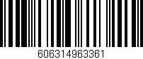 Código de barras (EAN, GTIN, SKU, ISBN): '606314963361'