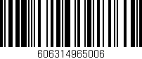 Código de barras (EAN, GTIN, SKU, ISBN): '606314965006'