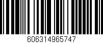 Código de barras (EAN, GTIN, SKU, ISBN): '606314965747'