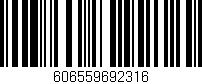 Código de barras (EAN, GTIN, SKU, ISBN): '606559692316'