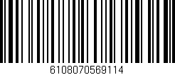 Código de barras (EAN, GTIN, SKU, ISBN): '6108070569114'
