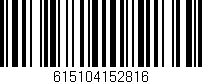 Código de barras (EAN, GTIN, SKU, ISBN): '615104152816'