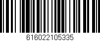 Código de barras (EAN, GTIN, SKU, ISBN): '616022105335'