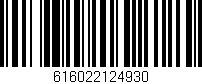 Código de barras (EAN, GTIN, SKU, ISBN): '616022124930'