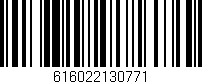Código de barras (EAN, GTIN, SKU, ISBN): '616022130771'