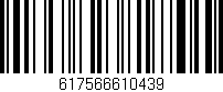 Código de barras (EAN, GTIN, SKU, ISBN): '617566610439'