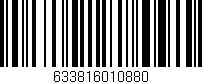 Código de barras (EAN, GTIN, SKU, ISBN): '633816010880'