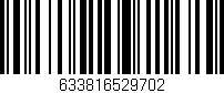 Código de barras (EAN, GTIN, SKU, ISBN): '633816529702'