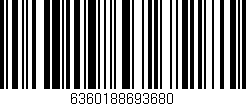 Código de barras (EAN, GTIN, SKU, ISBN): '6360188693680'
