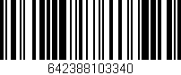 Código de barras (EAN, GTIN, SKU, ISBN): '642388103340'