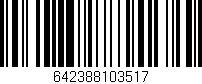 Código de barras (EAN, GTIN, SKU, ISBN): '642388103517'