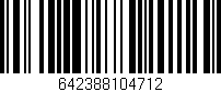 Código de barras (EAN, GTIN, SKU, ISBN): '642388104712'
