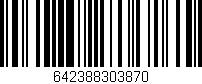 Código de barras (EAN, GTIN, SKU, ISBN): '642388303870'