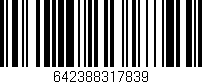 Código de barras (EAN, GTIN, SKU, ISBN): '642388317839'