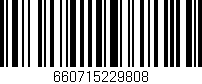 Código de barras (EAN, GTIN, SKU, ISBN): '660715229808'