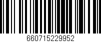 Código de barras (EAN, GTIN, SKU, ISBN): '660715229952'