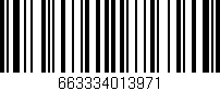 Código de barras (EAN, GTIN, SKU, ISBN): '663334013971'