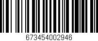 Código de barras (EAN, GTIN, SKU, ISBN): '673454002946'