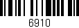 Código de barras (EAN, GTIN, SKU, ISBN): '6910'