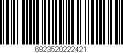 Código de barras (EAN, GTIN, SKU, ISBN): '6923520222421'