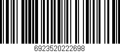 Código de barras (EAN, GTIN, SKU, ISBN): '6923520222698'