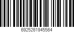 Código de barras (EAN, GTIN, SKU, ISBN): '6925281945564'