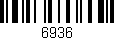 Código de barras (EAN, GTIN, SKU, ISBN): '6936'