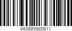 Código de barras (EAN, GTIN, SKU, ISBN): '6939955600611'