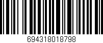 Código de barras (EAN, GTIN, SKU, ISBN): '694318018798'