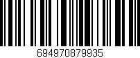 Código de barras (EAN, GTIN, SKU, ISBN): '694970879935'