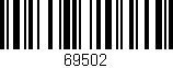 Código de barras (EAN, GTIN, SKU, ISBN): '69502'