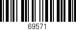 Código de barras (EAN, GTIN, SKU, ISBN): '69571'