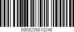 Código de barras (EAN, GTIN, SKU, ISBN): '6959235610246'
