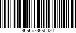 Código de barras (EAN, GTIN, SKU, ISBN): '6959473950029'