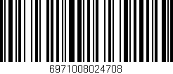 Código de barras (EAN, GTIN, SKU, ISBN): '6971008024708'
