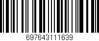 Código de barras (EAN, GTIN, SKU, ISBN): '697643111639'