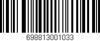 Código de barras (EAN, GTIN, SKU, ISBN): '698813001033'
